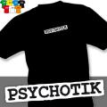 PSYCHOTIK (trička s potiskem - tričko volný střih)